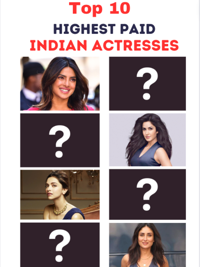 Top 10 Highest Paid Indian Actresses | 2024